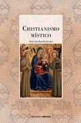 Cristianismo Místico: Las Enseñanzas Internas del Maestro