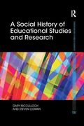 A Social History of Educational Studies and Research (en Inglés)