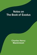 Notes on the book of Exodus (en Inglés)