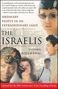 the israelis,ordinary people in an extraordinary land (en Inglés)