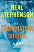 Termination Shock: A Novel 