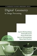 Digital Geometry in Image Processing (Itt Kharagpur Research Monograph) (en Inglés)