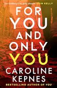 For you and Only you (en Inglés)