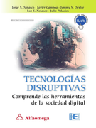 TECNOLOGIAS DISRUPTIVAS. Comprende las herram... Nolasco