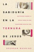 La Sabiduría en la Ternura de Jesús (in Spanish)