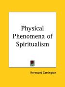 physical phenomena of spiritualism