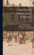 Christian Frontiers [serial]; v.1(1946) (en Inglés)