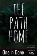 The Path Home (en Inglés)