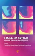 Lithium-Ion Batteries: Overview, Simulation, and Diagnostics (en Inglés)