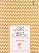 Tecnicas Documentales Aplicadas a la Traduccion (Biblioteca Minima) (Spanish Edition) (in Spanish)