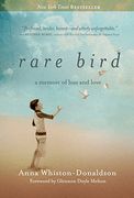 Rare Bird: A Memoir of Loss and Love (en Inglés)