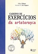 Caderno de Exercícios de Arteterapia (in Portuguese)