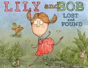 Lily and Bob Lost and Found (en Inglés)