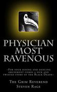 Physician Most Ravenous (en Inglés)