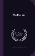 The Free Life (en Inglés)