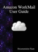 Amazon Workmail User Guide (en Inglés)