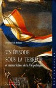 Un Episode Sous la Terreur Etautres Scenes de la vie Politique (en Francés)
