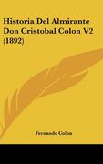 Historia del Almirante don Cristobal Colon v2 (1892)