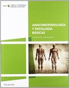Anatomofisiología y Patología Básicas