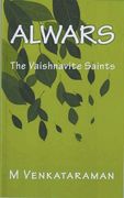 Alwars, The Vaishnavite Saints (en Inglés)