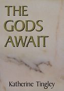 Gods Await