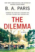 The Dilemma: A Novel (en Inglés)