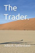 The Trader. (en Inglés)
