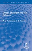 Queen Elizabeth and her Subjects (Routledge Revivals) (en Inglés)