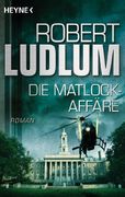 Die Matlock-Affäre: Roman (in German)
