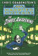 The Zombie Awakening (a Haunted Mystery) (en Inglés)