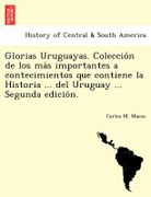 El Oriental; descripcion general de la república oriental del Uruguay, su  comercio, industrias, rentas y riquezas, narraciones históricas by Carlos  M. Maeso