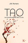 Tao: Las Enseñanzas del Sabio Oculto (en Inglés)