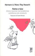 Padres e hijos : cómo resolver los problemas cotidianos de conducta