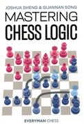 Mastering Chess Logic (en Inglés)