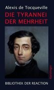 Die Tyrannei der Mehrheit (en Alemán)