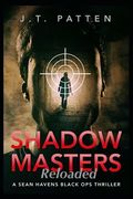 Safe Havens: Shadow Masters (Sean Havens Black Ops) (en Inglés)