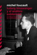 Ludwig Binswanger y el Analisis Existencial
