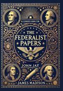 The Federalist Papers (Collector’s Edition) (Laminated Hardback with Jacket) (en Inglés)