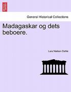 Madagaskar Og Dets Beboere. (en Noruego)