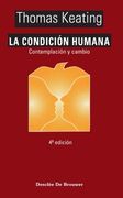 La Condicion Humana: Contemplacion y Cambio