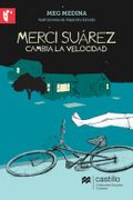 Merci Suárez Cambia la Velocidad