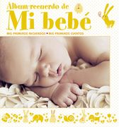 Libro Mi Bebé (Album de Recuerdos) De Varios Autores - Buscalibre