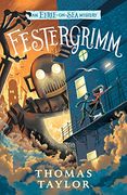 Festergrimm: An Eerie-On-Sea Mystery 04 (en Inglés)