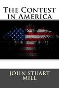 The Contest in America (en Inglés)