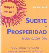 Suerte Y Prosperidad Para Cada Dia 4 (Rayos de luz)