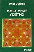 Magia, Mente y Destino