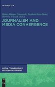 Journalism and Media Convergence (en Inglés)