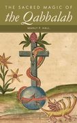 The Sacred Magic of the Qabbalah (en Inglés)