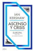 Ascenso y crisis