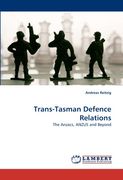 trans-tasman defence relations (en Inglés)